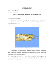 Puerto Rico`s Urban Sprawl and Its Effect on Scale