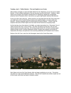 Tuesday, July 2 – Tallinn Estonia
