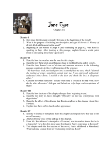 Jane Eyre Chapters I-X Chapter I How does Bronte create sympathy