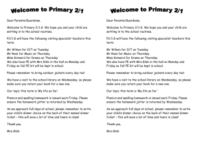 Dear Parents/Guardians, Welcome to Primary 2/1 G. We hope you a