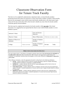 Classroom Observation Form for Tenure Track Faculty This form is to