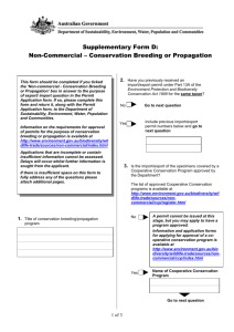 Non-Commercial * Conservation Breeding or Propagation
