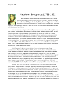 Marcyanna Mote Per. 2 3/13/08 Napoleon Bonaparte: (1769