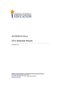 II. Summary of the 2014 Statewide ACCESS for ELLs Results