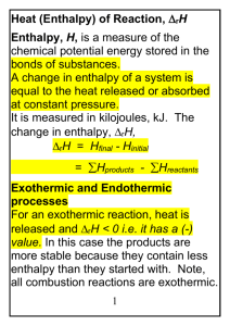 Heat (Enthalpy) of Reaction, D r H