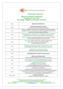 The Bangor Trials Unit Open Day/ Seminar Programme Thursday 10