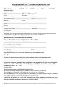 Musselburgh Tennis Club * Coached Activity Registration Form