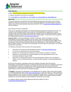 Email Specifics: Subject: Smarter Balanced Assessment Consortium
