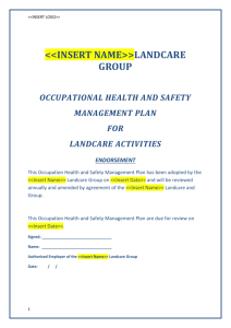 This OHS Management Plan for the > Landcare