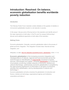 Introduction: Resolved: On balance, economic globalization benefits