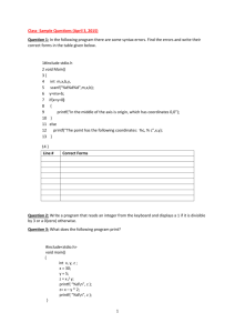Class- Sample Questions (April 3, 2015) Question 1: In the following