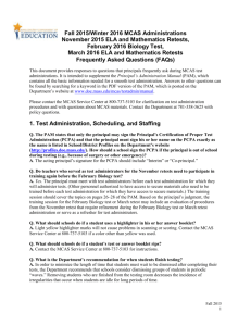 MCAS Test Administration Frequently Asked Questions Fall 2015