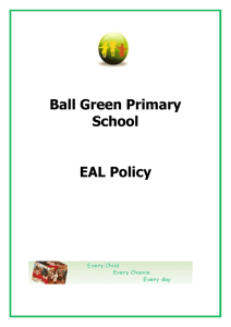 EAL Policy - Ball Green Primary School