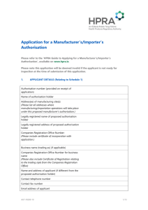 Application for a manufacturer`s or importer`s authorisation