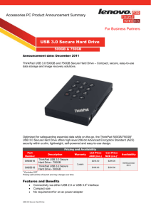 ThinkPad ® USB3.0 Secure Hard Drive