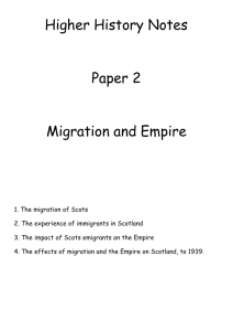 Higher History Notes Paper 2 Migration and Empire 1. The migration