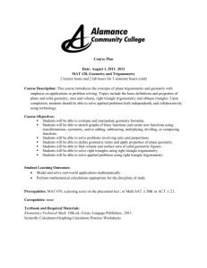 Course Plan Date: August 1, 2011- 2013 MAT 120, Geometry and