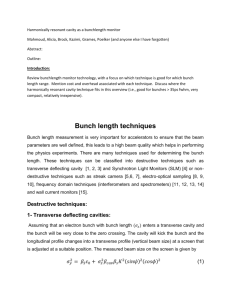 Bunch length techniques