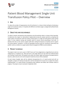 Patient Blood Management Single Unit Transfusion Policy Pilot