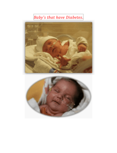 Baby*s that have diabetes