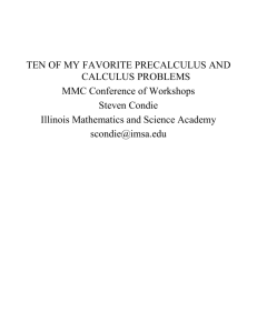 Ten of My Favorite Precalculus and Calculus Problems