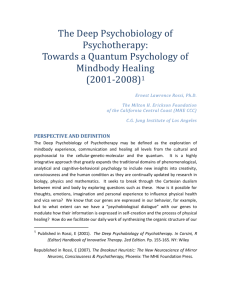 Rossi: The Deep Psychobiology of Psychotherapy