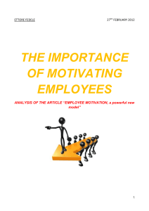 “EMPLOYEE MOTIVATION, a powerful new model” INTRODUCTION