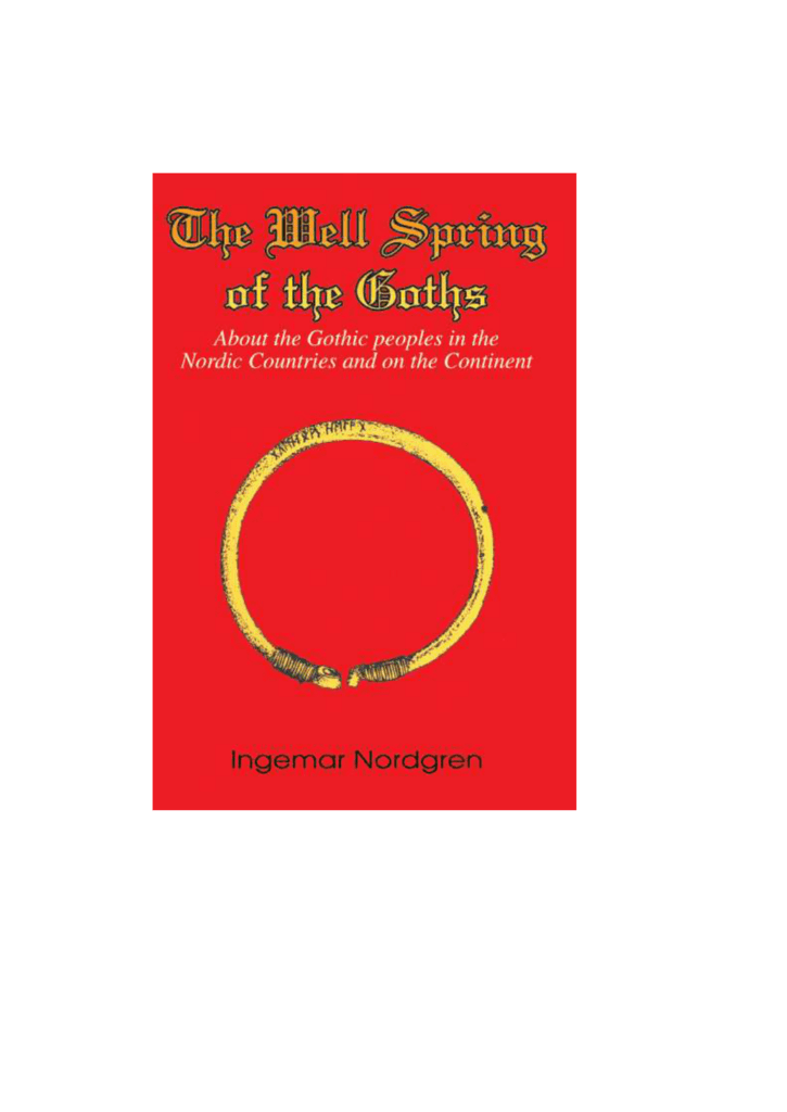 The Well Spring Of The Goths