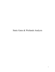 Click here to Static Gates and Wetlands Analysis