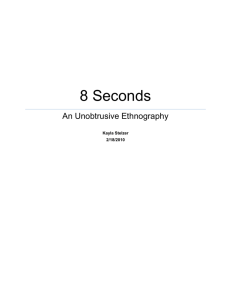 Eight Seconds: An Unobtrusive Ethnography by Kayla Stelzer