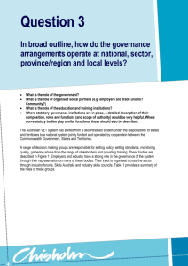 Question 3 In broad outline, how do the governance arrangements