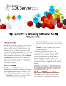 SQL Server 2012 Licensing Datasheet & FAQ