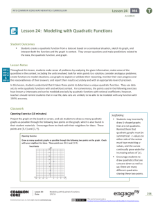 Lesson 24: Modeling with Quadratic Functions