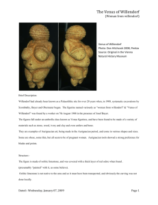 The Venus of Willendorf (Woman from willendorf) Venus of