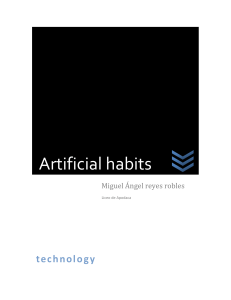 Artificial habits