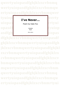 May 2013 I`ve Never... By Kate Fox.