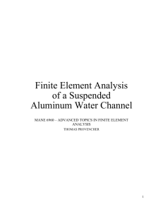 Finite Element Analysis of a Suspended Aluminum Water Channel