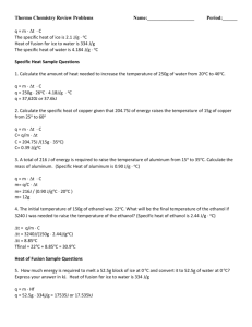 Specific Heat - Heat of Fusion