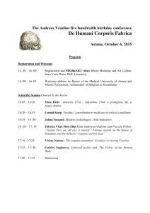 The Andreas Vesalius five hundredth birthday conference De