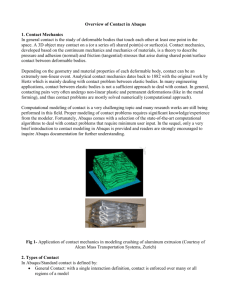 Overview of Contact in Abaqus 1. Contact Mechanics In general