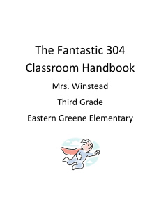 Classroom Handbook Mrs. Winstead*s Third Grade Class Eastern