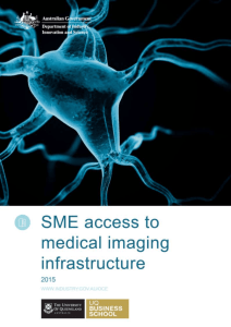 Small business access to medical imaging infrastructure