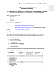 Bourne Grammar School Travel Plan * Artificial Pitch Application