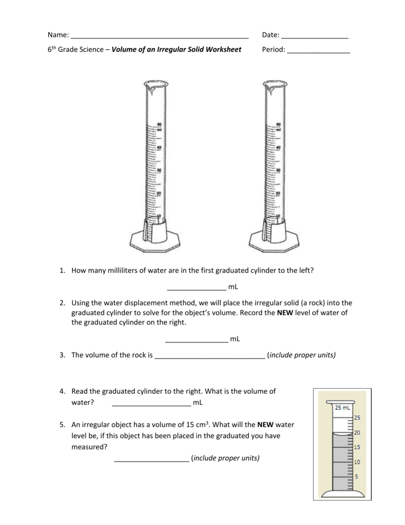 Name: Date: 20th Grade Science – Volume of an Irregular Solid In Reading Graduated Cylinders Worksheet