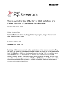 Working with the New SQL Server 2008 Collations and