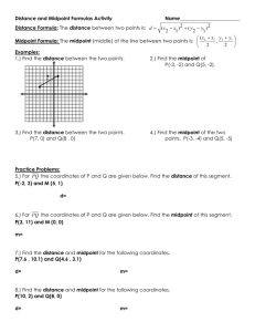 Distance and Midpoint Formulas Activity