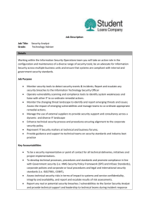 Job Description Job Title: Security Analyst Grade: Technology