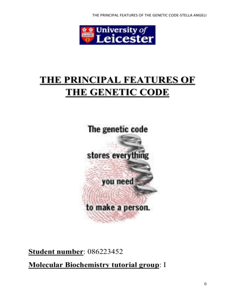 The Principal Features Of The Genetic Code