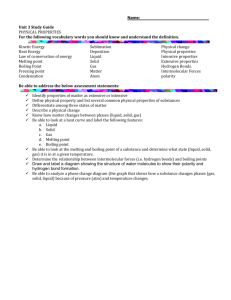 Name: Unit 3 Study Guide PHYSICAL PROPERTIES For the