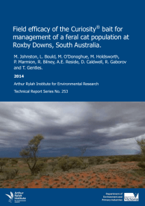 Field efficacy of the Curiosity ® bait for managing feral cats at Roxby